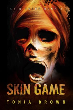 [Skin Trade 03] • Skin Game